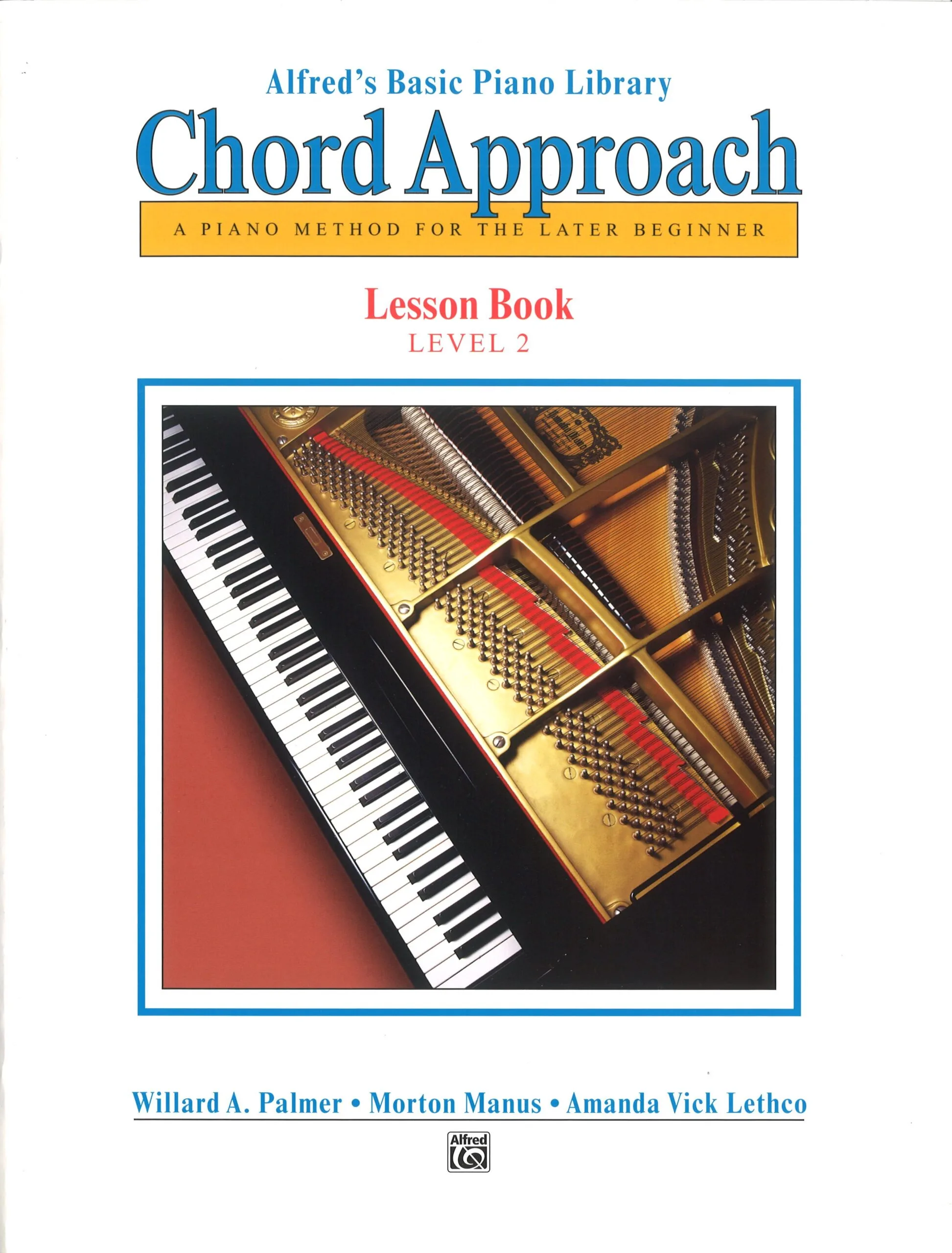 Cover of Chord Approach lesson book 2, offering a faster way to learn chords compared to Alfred's Basic Piano Library.