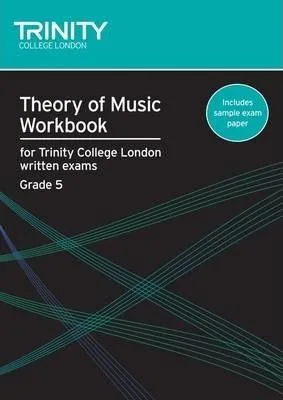 Workbook for Grade 5 music theory from the Trinity College of London, featuring exercises and lessons for students