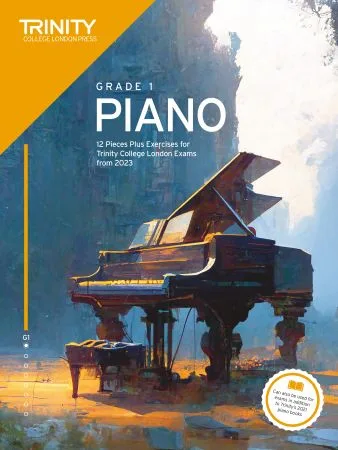 Cover of Trinity "Piano Exam Pieces Grade 1" book from 2023, designed for those preparing for piano exams.