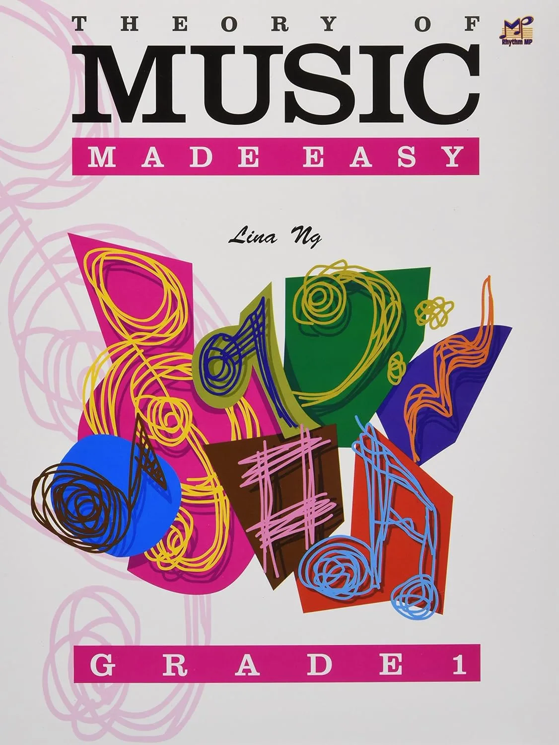 Cover of 'Theory of Music Made Easy Grade 1' with colorful abstract shapes and musical notes.