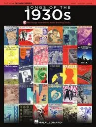 The New Decade Series Songs of the 1930s PVG