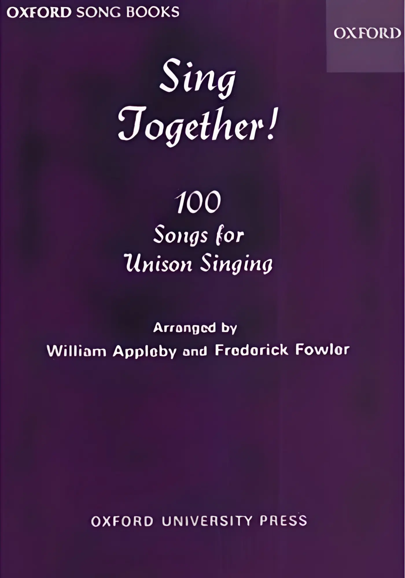 Sing Together! 100 Songs for Unison Singing
