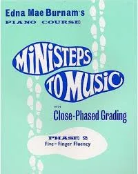 Edna Mae Burnam Ministeps to Music Level 2