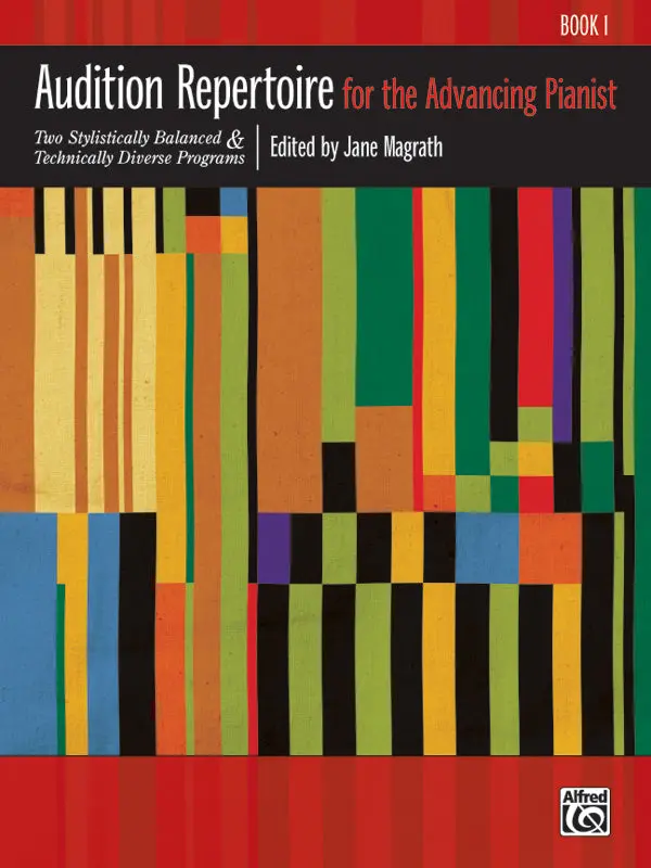 Alfred Audition Repertoire for the Advancing Pianist Book 1