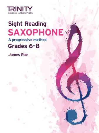 Trinity Sight Reading Saxophone G6-G8