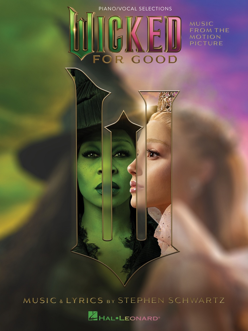 Wicked for Good – Piano/Vocal Selections