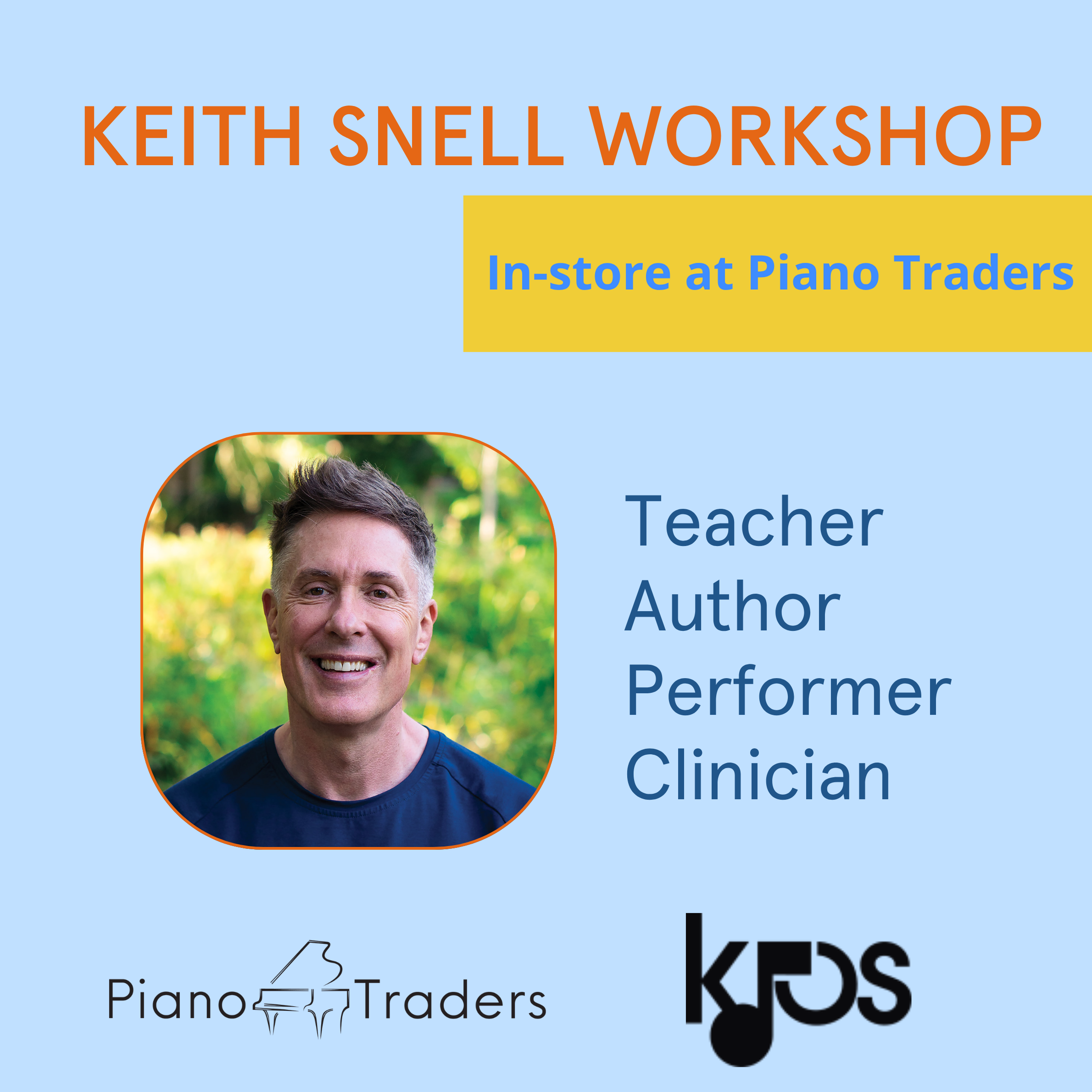 Keith Snell Workshop In-Store