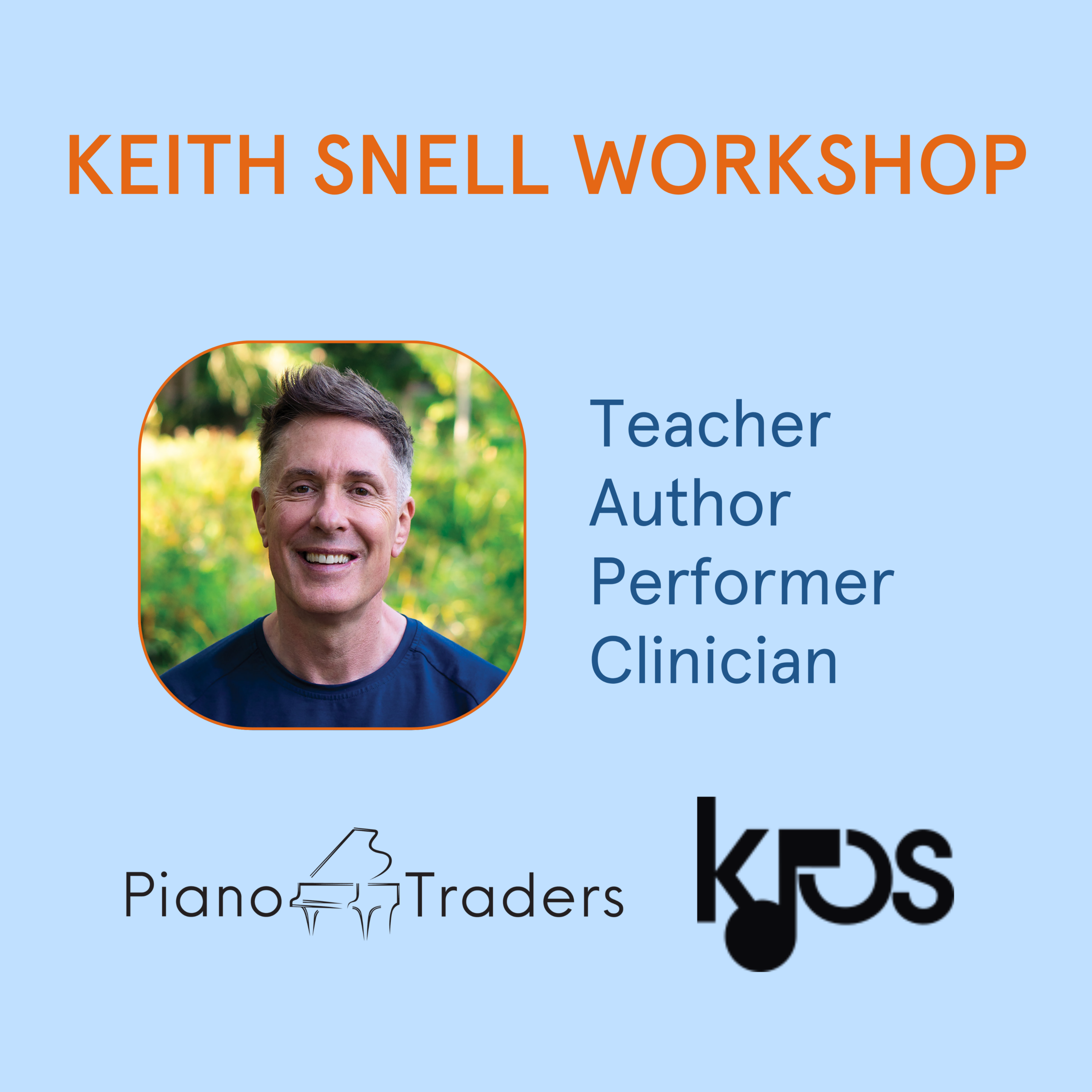 Keith Snell Workshop